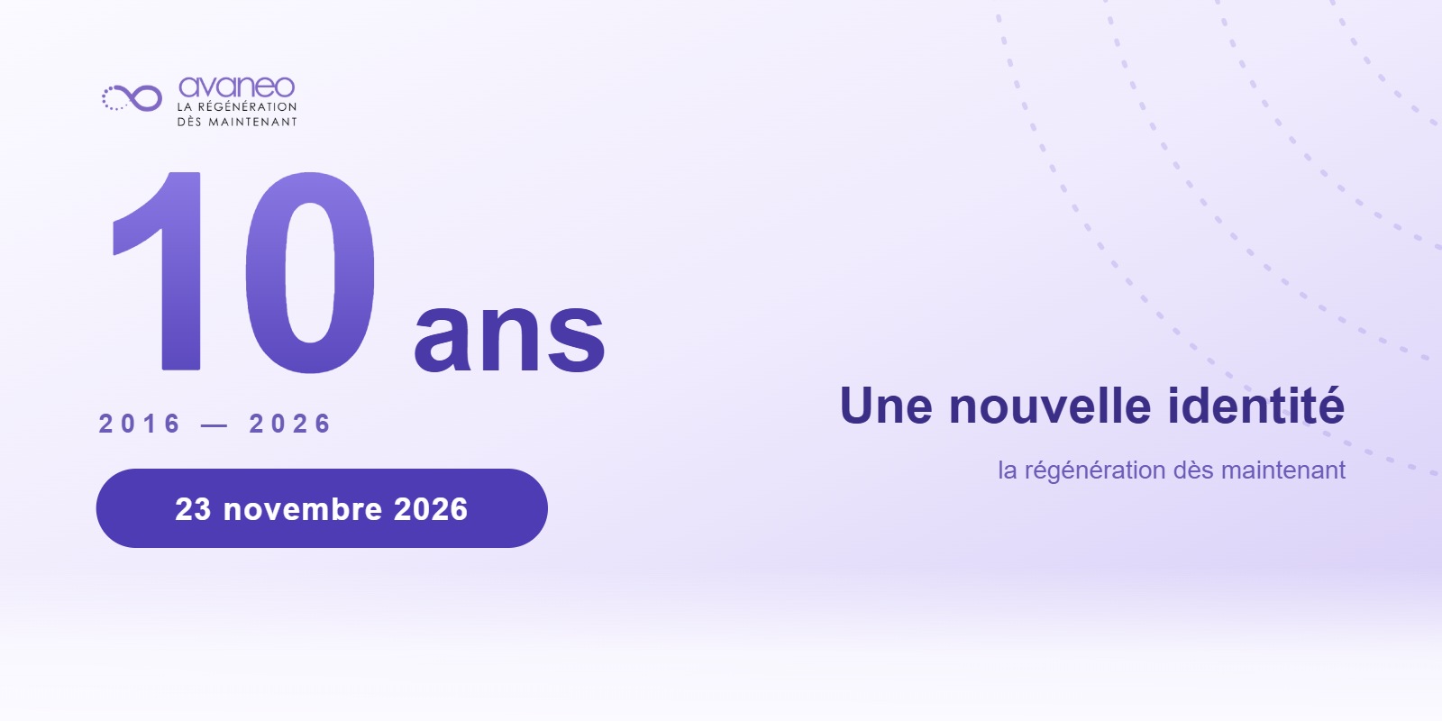 avaneo fête ses 10 ans le 23 novembre 2026 et dévoile sa nouvelle identité